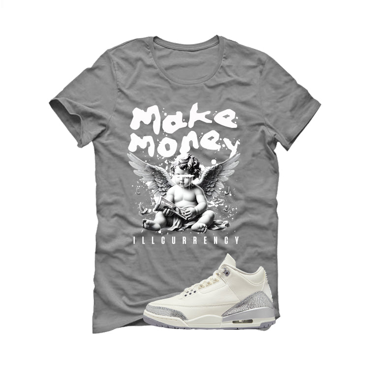 Air Jordan 3 WMNS Sail Grey T-Shirt (Make Money)| illcurrency