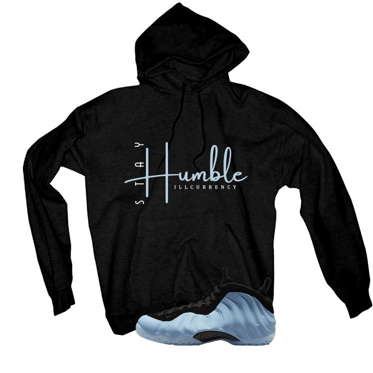 Nike Air Foamposite One Psychic Blue Black T-Shirt (Stay Humble)| illcurrency