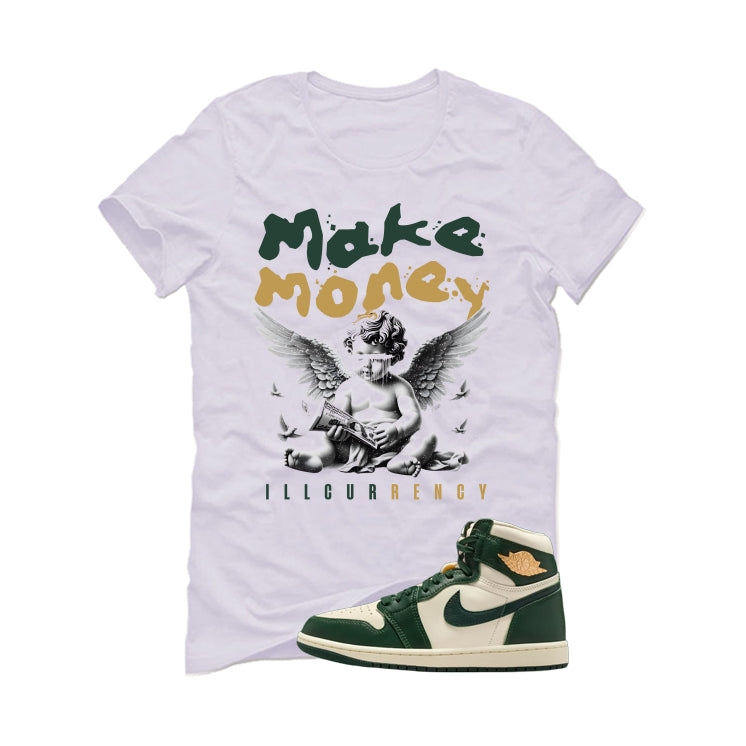 Air Jordan 1 High OG WMNS Fir Matching T-Shirt, Sweatshirts & Hoodies White T-Shirt (Make Money)| illcurrency