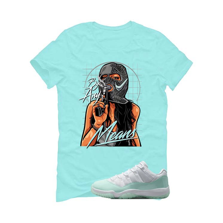 Air Jordan 11 Low WMNS Igloo Mint Green T-Shirt (By Any Means)| illcurrency