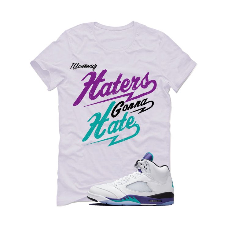 Air Jordan 5 OG Grape White T-Shirt (Haters gonna hate)| illcurrency