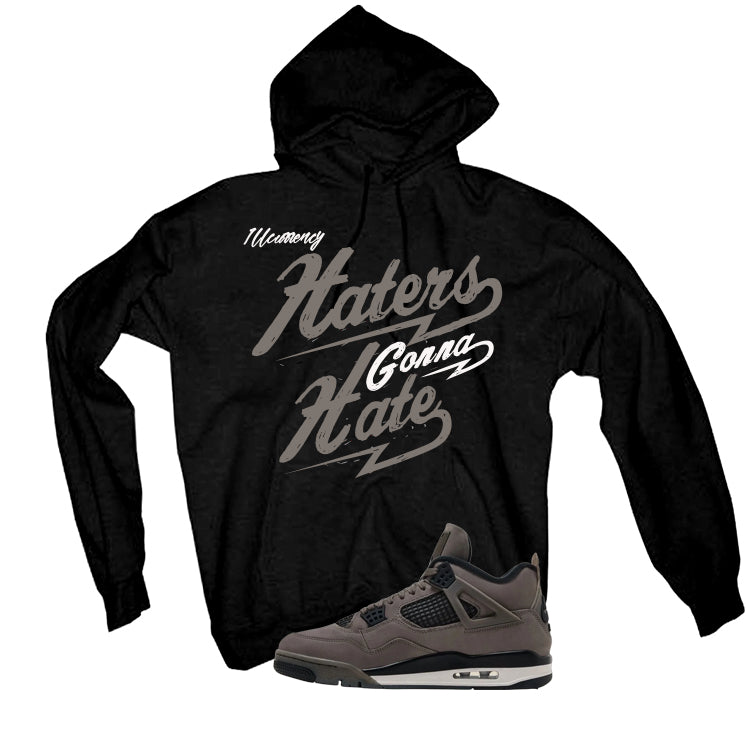 Air Jordan 4 Cave Stone Black T-Shirt (Haters gonna hate)| illcurrency