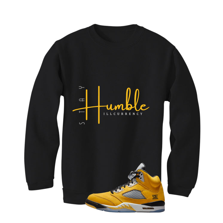 Air Jordan 5 Tokyo Matching T-Shirt, Sweatshirts & Hoodies Black T-Shirt (Stay Humble)| illcurrency
