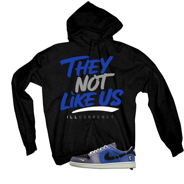 Air Jordan 1 Low OG Voodoo Alternate Matching T-Shirt, Sweatshirts & Hoodies Black T-Shirt (They not like us)| illcurrency