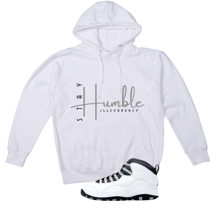 Air Jordan 10 OG Steel White T-Shirt (Stay Humble)| illcurrency
