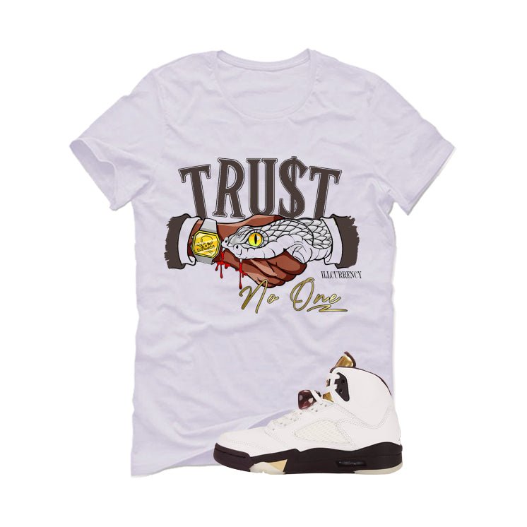 Air Jordan 5 Earth/Metallic Gold White T-Shirt (TRUST NO ONE)| illcurrency