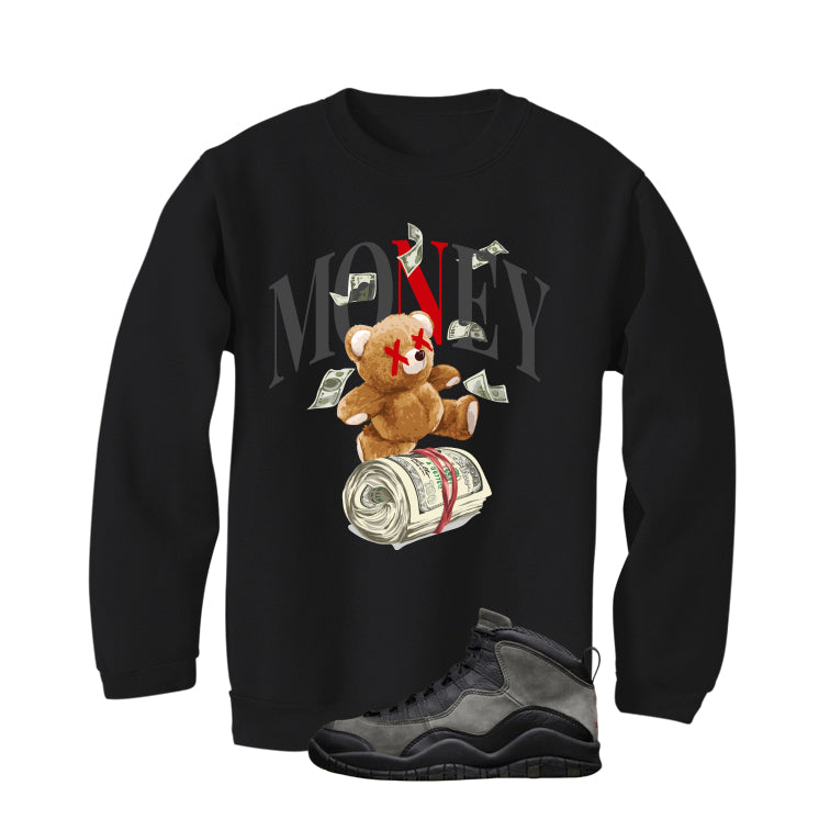 Air Jordan 10 Shadow Matching T-Shirt, Sweatshirts & Hoodies Black T-Shirt (Money Bear)| illcurrency