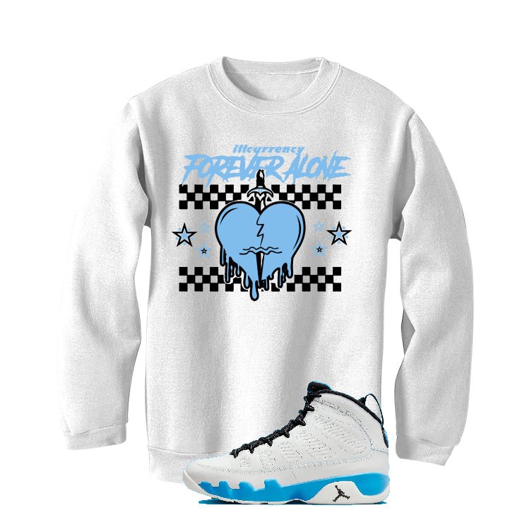 Air Jordan 9 “Powder Blue” | illcurrency White T-Shirt (Forever Alone)