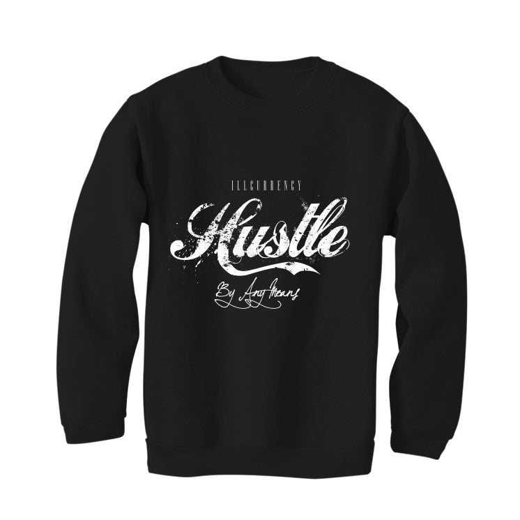 Air Jordan 4 Black Cat Matching T-Shirt, Sweatshirts & Hoodies Black T-Shirt (Hustle By Any Means)| illcurrency
