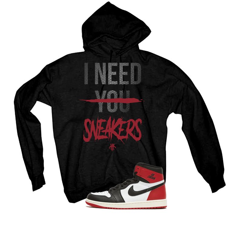 Air Jordan 1 High OG Black Toe Reimagined Black T-Shirt (I Need You Sneakers)| illcurrency