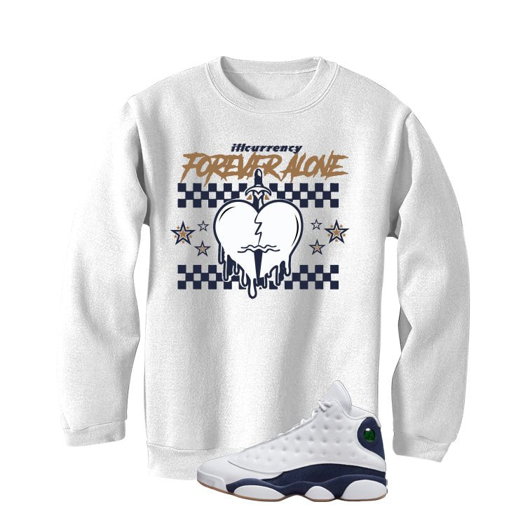 Air Jordan 13 Midnight Navy White T-Shirt (Forever Alone)| illcurrency