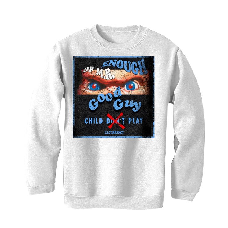 AIR JORDAN 1 HIGH OG “UNIVERSITY BLUE”| ILLCURRENCY White T-Shirt (ENOUGH OF MR GOOD GUY)