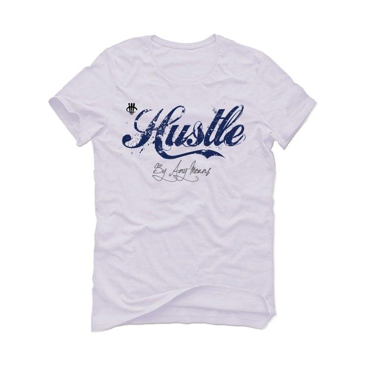 Air Jordan 13 Flint 2020 White T-Shirt (Hustle By any means) - illCurrency Sneaker Matching Apparel