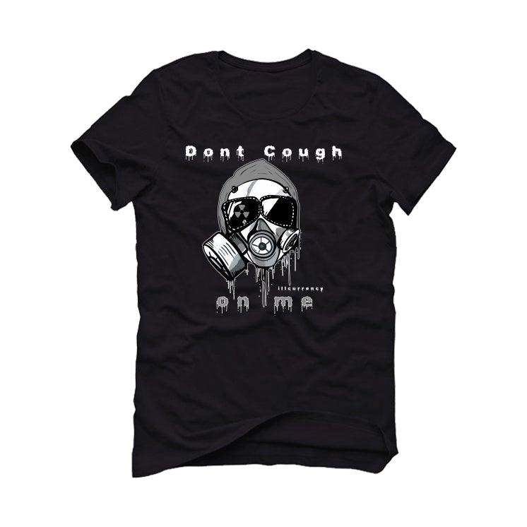 Air Jordan 11 "Jubilee" 25th Anniversary Black T-Shirt (Dont cough on me) - illCurrency Sneaker Matching Apparel