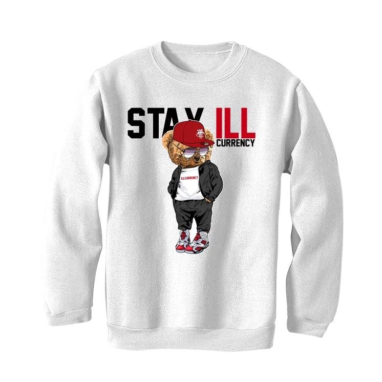Air Jordan 6 “Carmine” 2021 White T-Shirt (Stay ill Bear) - illCurrency Sneaker Matching Apparel