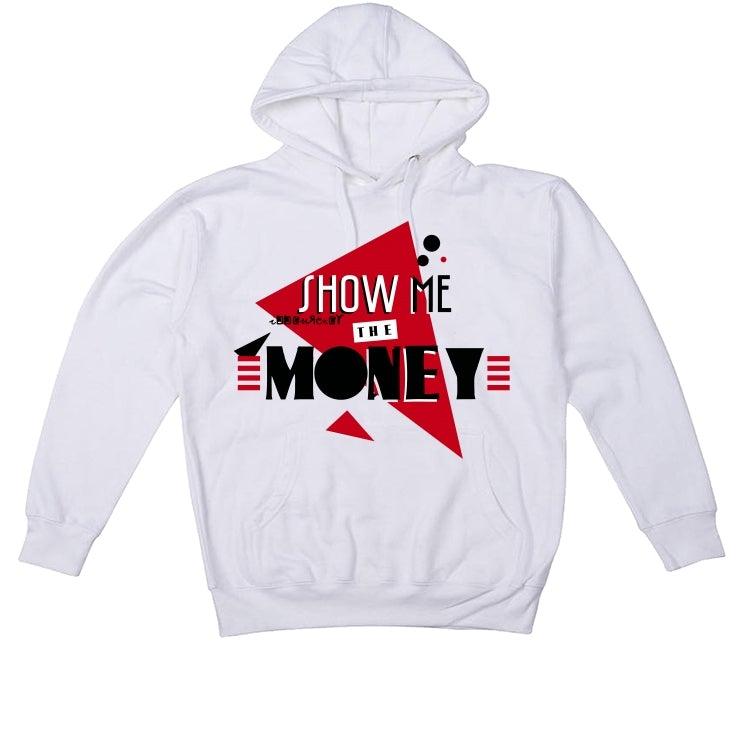 Air Jordan 6 “Carmine” 2021 White T-Shirt (Show me the money) - illCurrency Sneaker Matching Apparel