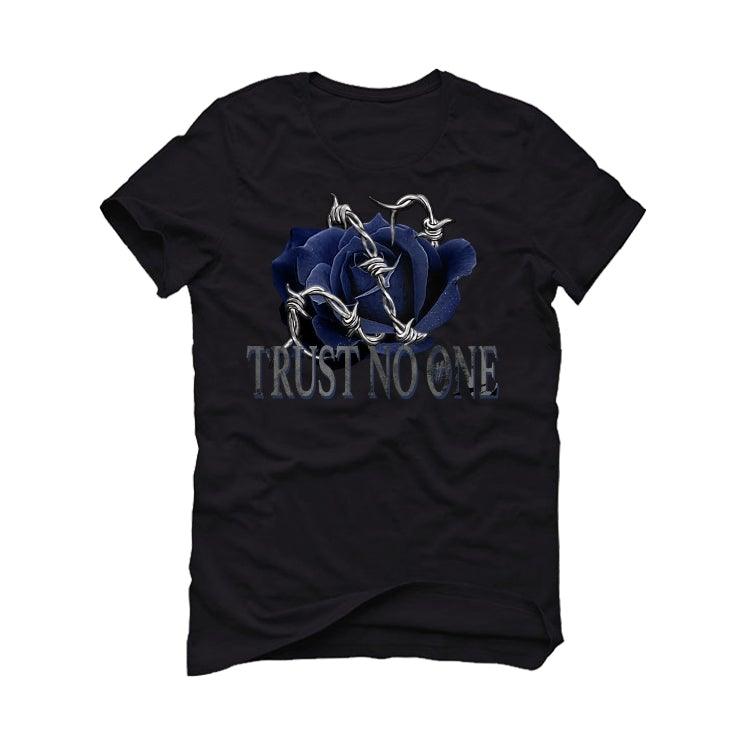 Air Jordan 12 "indigo Stone Blue" Black T-Shirt (trust no one) - illCurrency Sneaker Matching Apparel