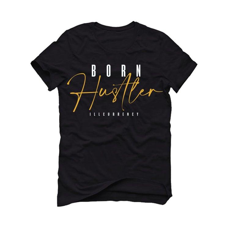 Air Jordan 1 Retro High OG “Pollen” 2021 Black T-Shirt (Born Hustler) - illCurrency Sneaker Matching Apparel