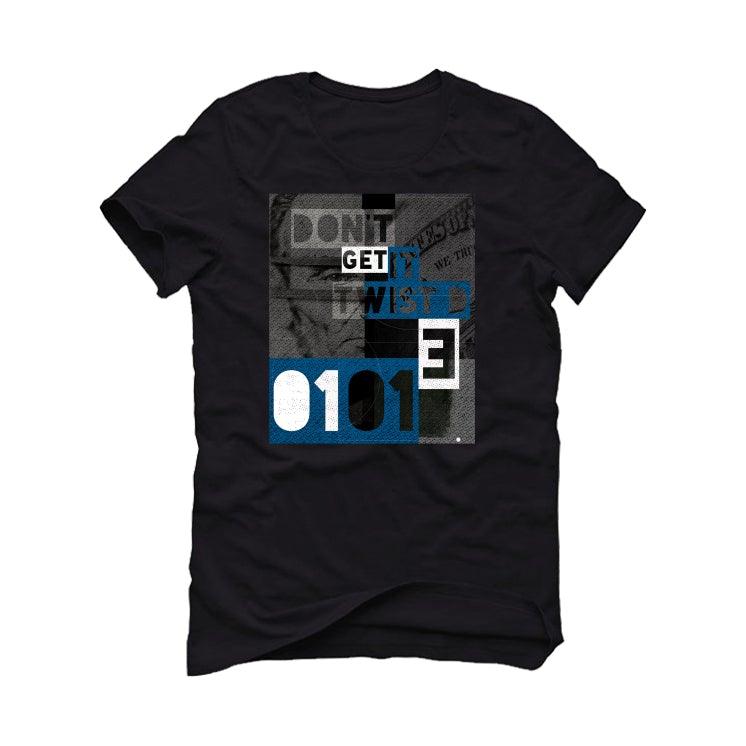 Travis Scott x Fragment x Air Jordan 1 High OG Black T-Shirt (DON'T GET IT TWISTED) - illCurrency Sneaker Matching Apparel