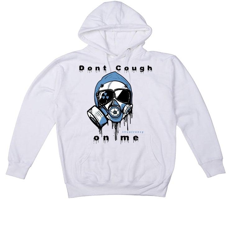 Air Jordan 9 University Blue 2020 White T-Shirt (Dont cough on me) - illCurrency Sneaker Matching Apparel
