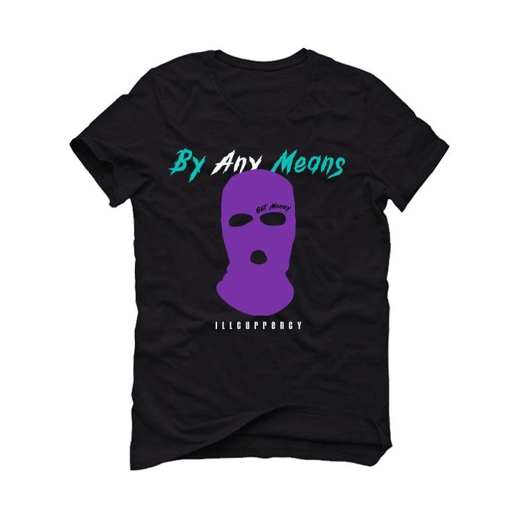 Air Jordan 5 "Alternate Grape" Black T-Shirt (By any means) - illCurrency Sneaker Matching Apparel
