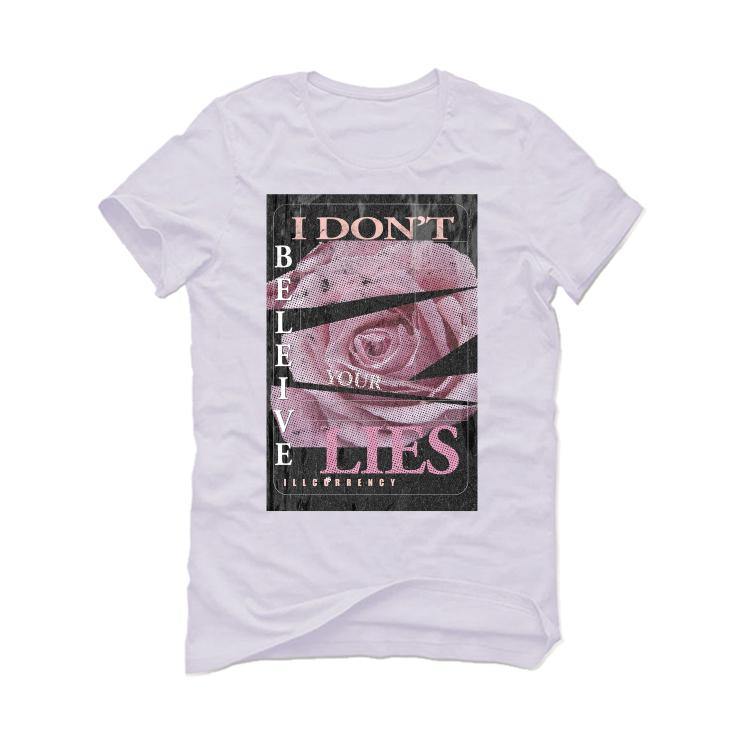 Air Jordan 1 Retro High OG 'Crimson Tint' White T-Shirt (I DON'T BELIEVE YOUR LIES) - illCurrency Sneaker Matching Apparel