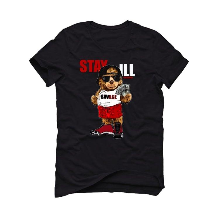 Air Jordan 14 “Gym Red” 2020 Black T-Shirt (Stay ill bear ) - illCurrency Sneaker Matching Apparel