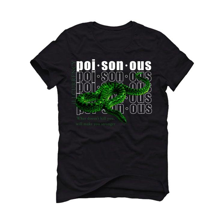 Air Jordan 3 “Pine Green” Black T-Shirt (POISONOUS) - illCurrency Sneaker Matching Apparel