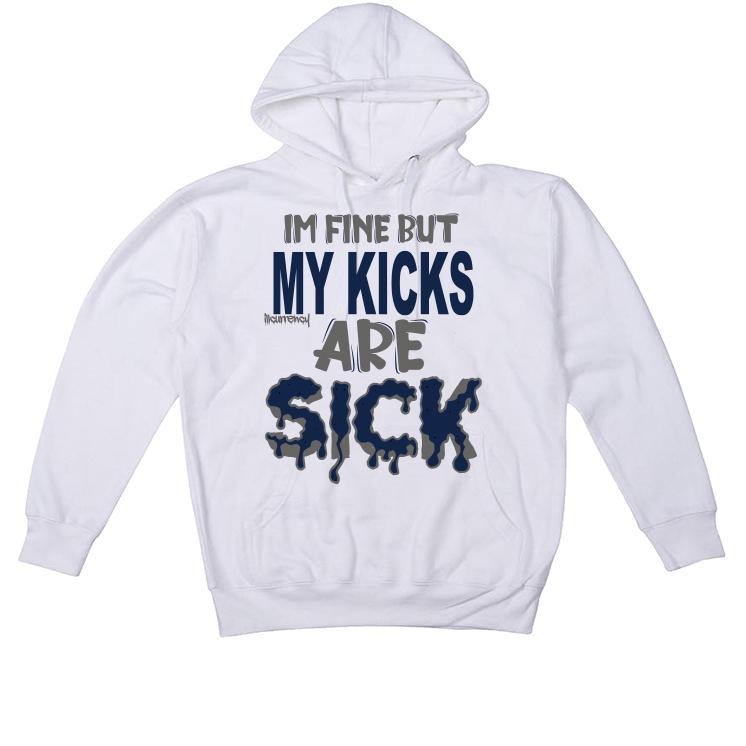 Jordan 1 Retro High COJP Midnight Navy White T-Shirt (Im fine but my kicks are sick) - illCurrency Sneaker Matching Apparel