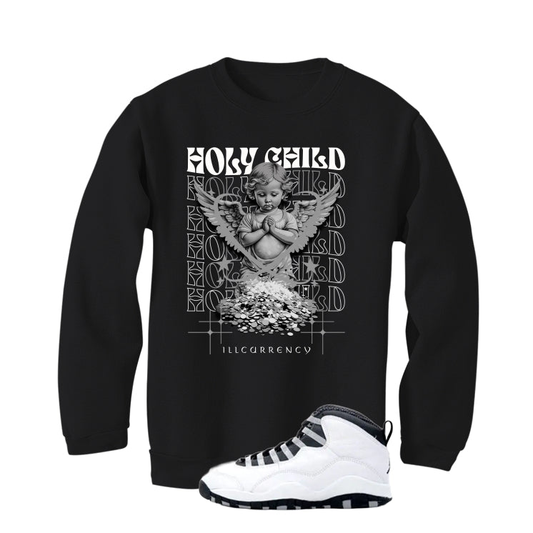 Air Jordan 10 OG Steel Black T-Shirt (Holy Child)| illcurrency