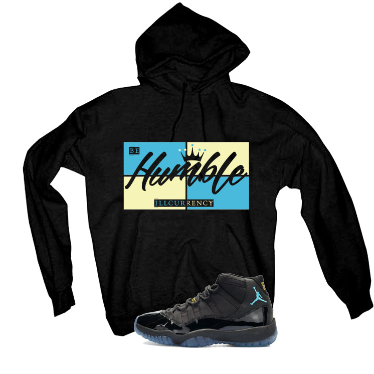 Air Jordan 11 Gamma Blue Matching T-Shirt, Sweatshirts & Hoodies Black T-Shirt (Be Humble)| illcurrency