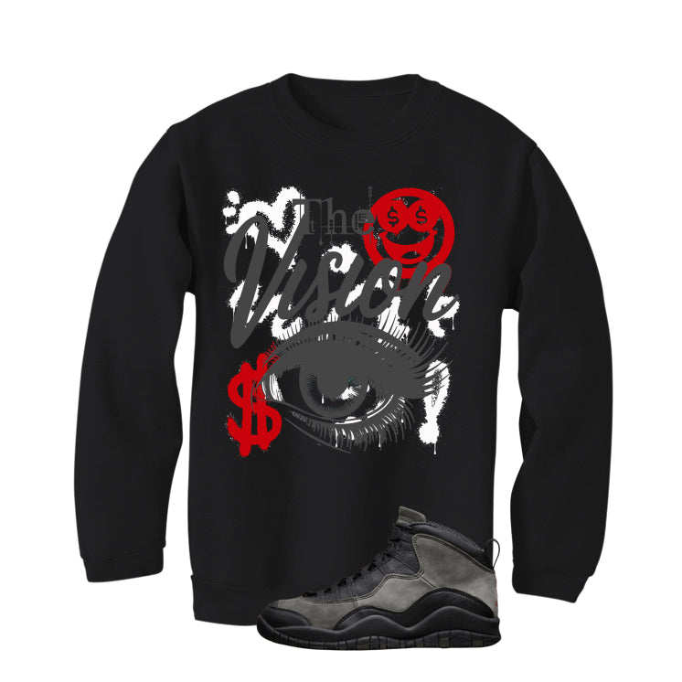 Air Jordan 10 Shadow Matching T-Shirt, Sweatshirts & Hoodies Black T-Shirt (The Vision)| illcurrency