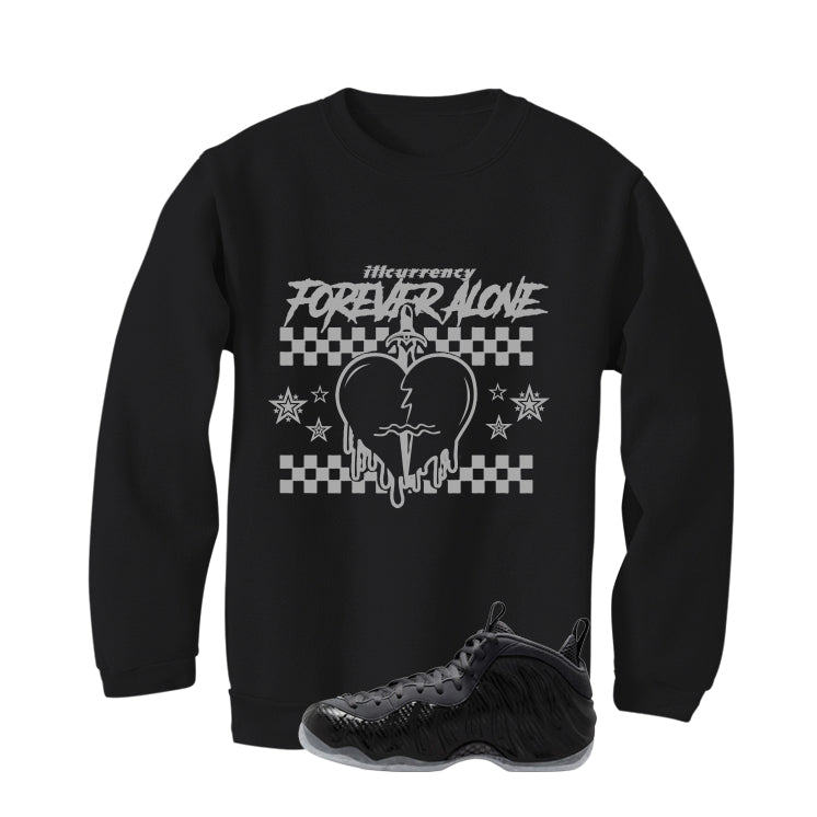 NIKE FOAMPOSITE ONE CARBON FIBER Matching T-Shirt, Sweatshirts & Hoodies Black T-Shirt (Forever Alone)| illcurrency