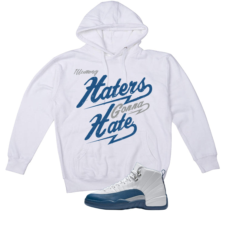 Air Jordan 12 French Blue White T-Shirt (Haters gonna hate)| illcurrency