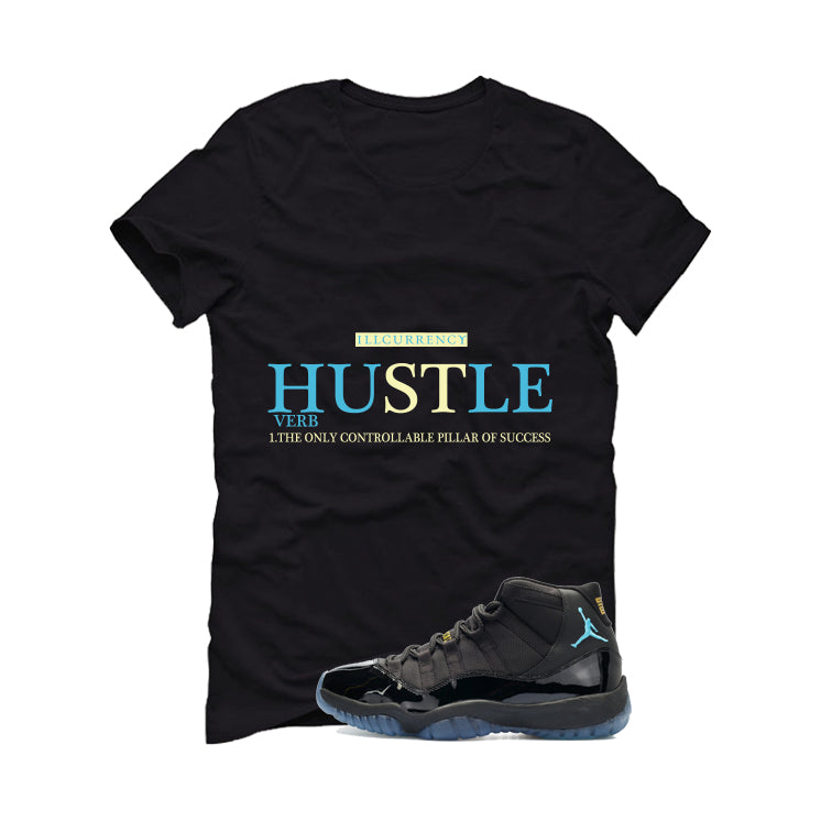 Air Jordan 11 Gamma Blue Matching T-Shirt, Sweatshirts & Hoodies Black T-Shirt (Hustle Definition)| illcurrency