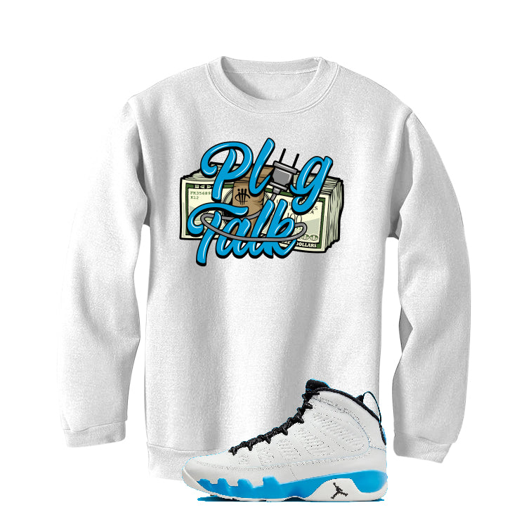 Air Jordan 9 “Powder Blue” | illcurrency White T-Shirt (Plug Talk)