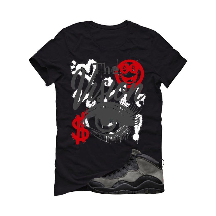 Air Jordan 10 Shadow Matching T-Shirt, Sweatshirts & Hoodies Black T-Shirt (The Vision)| illcurrency
