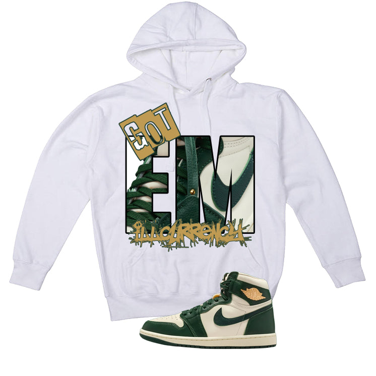 Air Jordan 1 High OG WMNS Fir Matching T-Shirt, Sweatshirts & Hoodies White T-Shirt (GOT EM)| illcurrency