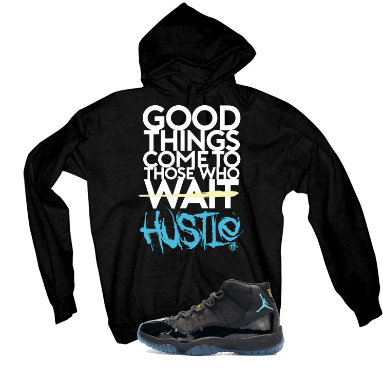 Air Jordan 11 Gamma Blue Matching T-Shirt, Sweatshirts & Hoodies Black T-Shirt (Good Things)| illcurrency