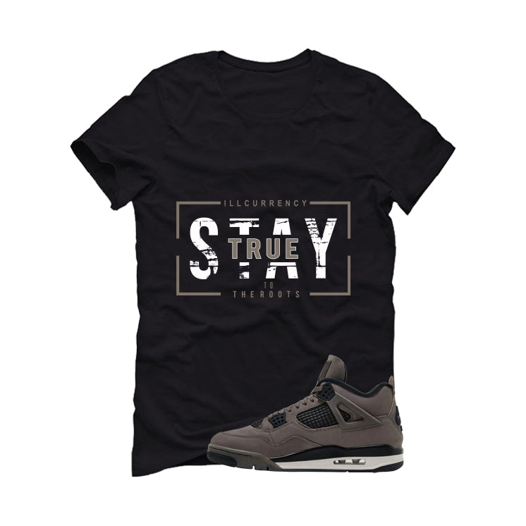 Air Jordan 4 Cave Stone Black T-Shirt (Stay True)| illcurrency