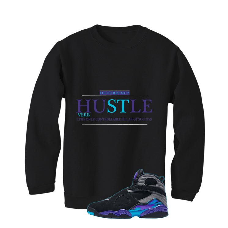 Air Jordan 8 OG Aqua Black T-Shirt (Hustle Definition)| illcurrency