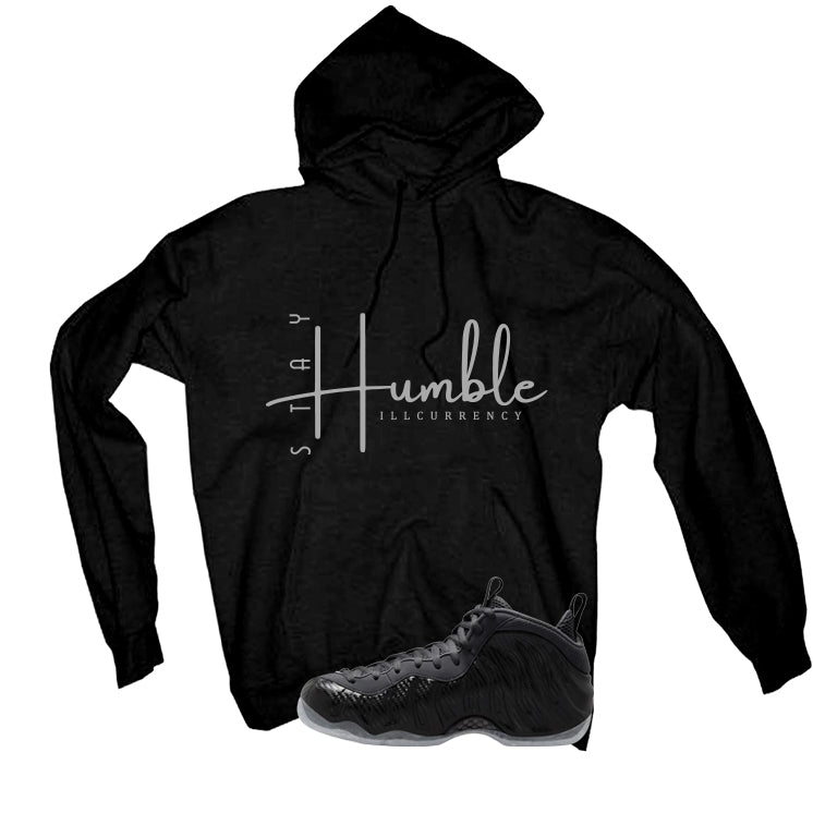 NIKE FOAMPOSITE ONE CARBON FIBER Matching T-Shirt, Sweatshirts & Hoodies Black T-Shirt (Stay Humble)| illcurrency