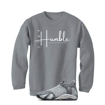 Air Jordan 14 “Flint Grey” | illcurrency Grey T-Shirt (Stay Humble)