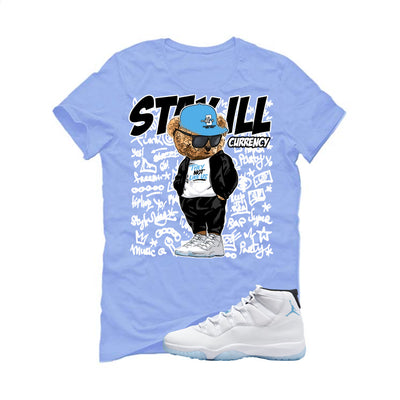 Air Jordan 11 Legend Blue Carolina Blue T-Shirt (Stay ill Bear)| illcurrency