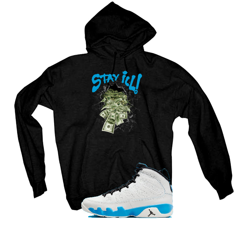 Air Jordan 9 “Powder Blue” | illcurrency Black T-Shirt (Stay ill)