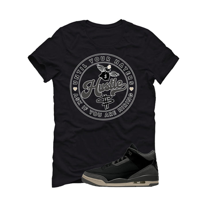 A Ma Maniere x Air Jordan 3 Black Black T-Shirt (Haters Catch Up)| illcurrency