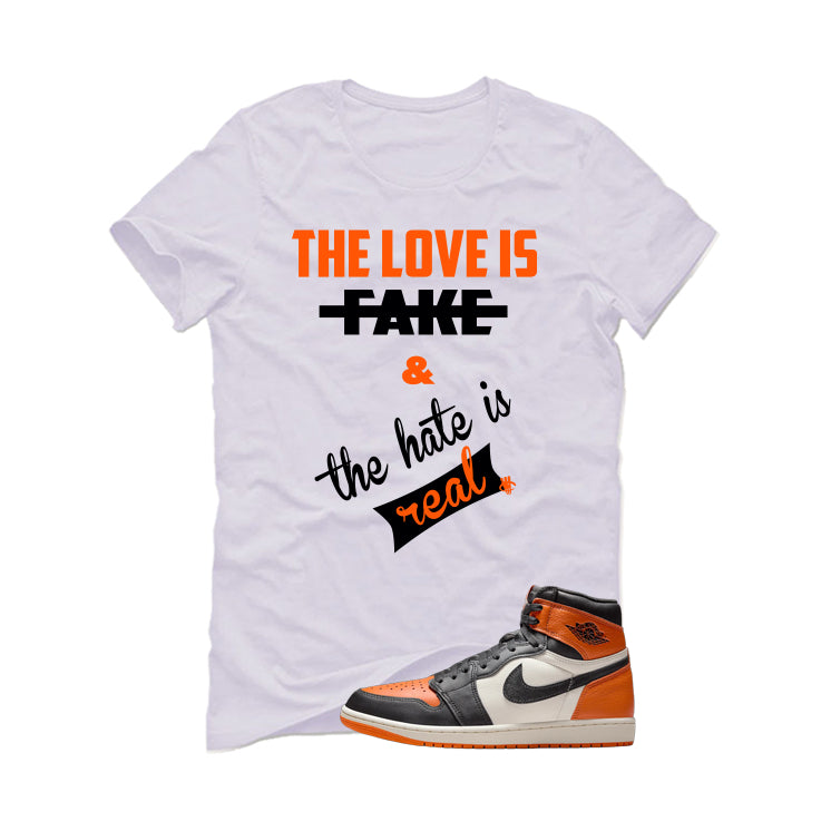 Air Jordan 1 High OG Shattered Backboard White T-Shirt (Love Is Fake)| illcurrency