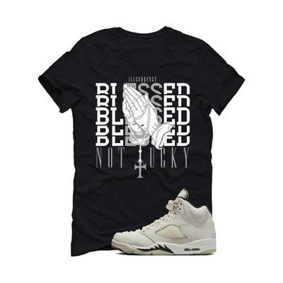 Air Jordan 5 SE “Sail” | illcurrency Black T-Shirt (Blessed not lucky)