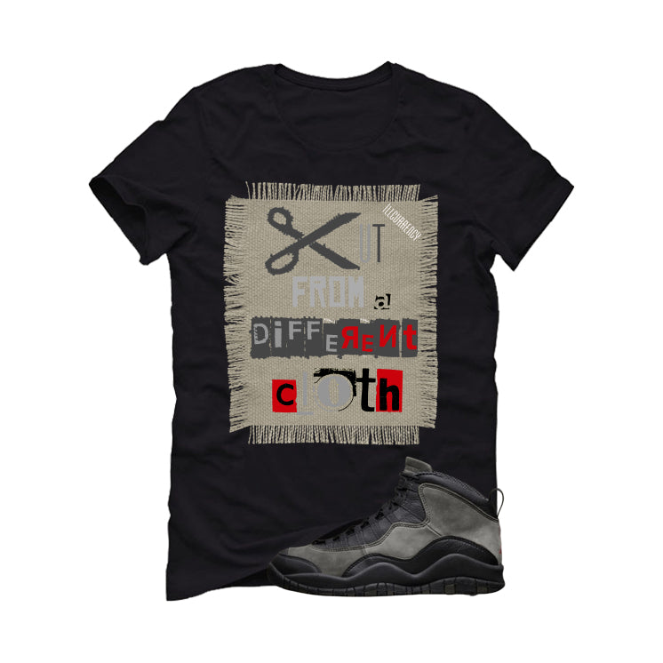 Air Jordan 10 Shadow Matching T-Shirt, Sweatshirts & Hoodies Black T-Shirt (Cut from a different cloth)| illcurrency