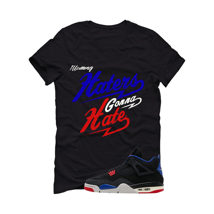 Air Jordan 4 Rare Air Black T-Shirt (Haters gonna hate)| illcurrency
